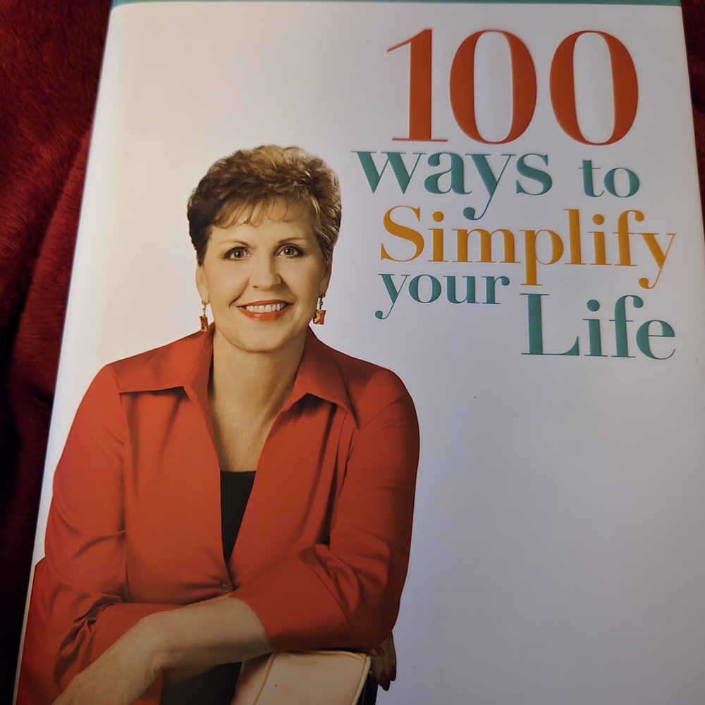 100 Ways to Simplify Your Life Book Hardback Book By Joyce Meyer